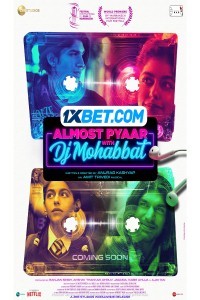 Almost Pyaar with DJ Mohabbat (2023) Hindi Movie