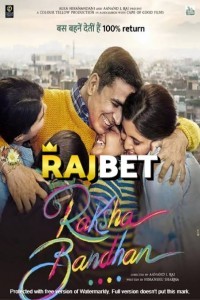 Raksha Bandhan (2022) Hindi Movie
