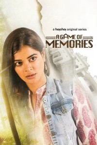 A Game of Memories (2023) Web Series