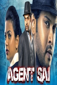 Agent Sai (2021) South Indian Hindi Dubbed Movie