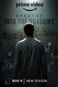 Breathe Into the Shadows (2022) Season 2 Web Series