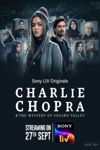 Charlie Chopra and The Mystery of Solang Valley (2023) Web Series