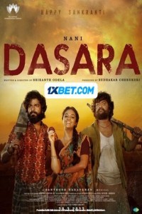 Dasara (2023) South Indian Hindi Dubbed Movie