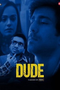 Dude (2021) Web Series