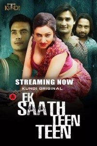 Ek Sath Teen Teen (2023) Kundi Original