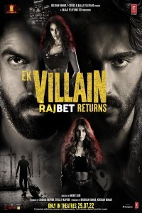 Ek Villain Returns (2022) Hindi Movie