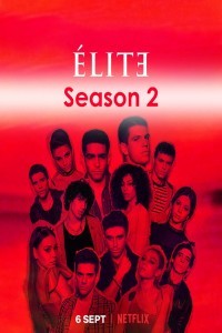 Elite (2019) Season 2 Hindi Web Series