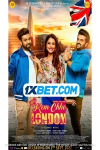 Hey Kem Chho London (2022) Gujarati Movie