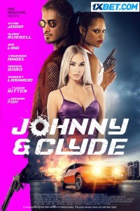 Johnny And Clyde (2023) Hindi Dubbed