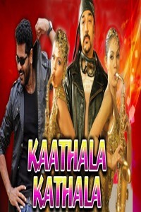 Kaathala Kathala (2018) South Indian Hindi Dubbed Movie
