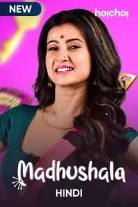 Madhushala (2021) Web Series