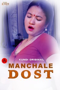 Manchale Dost (2023) Kundi Original
