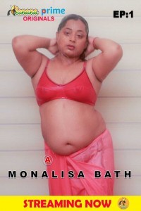 Monalisa Bath Part 1 (2020) BananaPrime Original