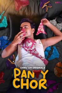 Panty Chor (2023) Chikuapp Hot Webseries