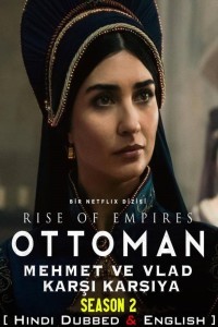 Rise of Empires Ottoman (2022) Season 2 Hindi Web Series