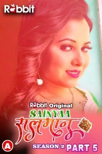 Sainyaa Salman (2023) Season 2 Part 5 RabbitMovies Original