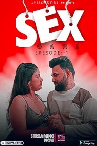 Sex Game (2023) FlizMovies Original