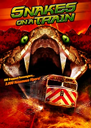 Snakes on a Train (2006) Hindi Dubbed