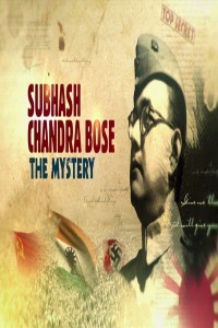 Subhash Chandra Bose The Mystery (2020) Hindi Documentary