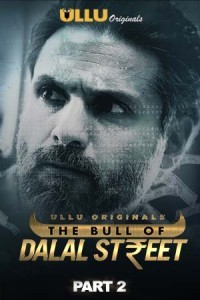 The Bull Of Dalal Street Part 2 (2020) Web Series