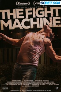 The Fight Machine (2022) Hindi Dubbed