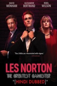 The Greatest Gangster (Les Norton) (2020) Web Series
