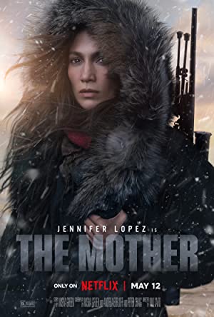 The Mother (2023) Hindi Dubbed